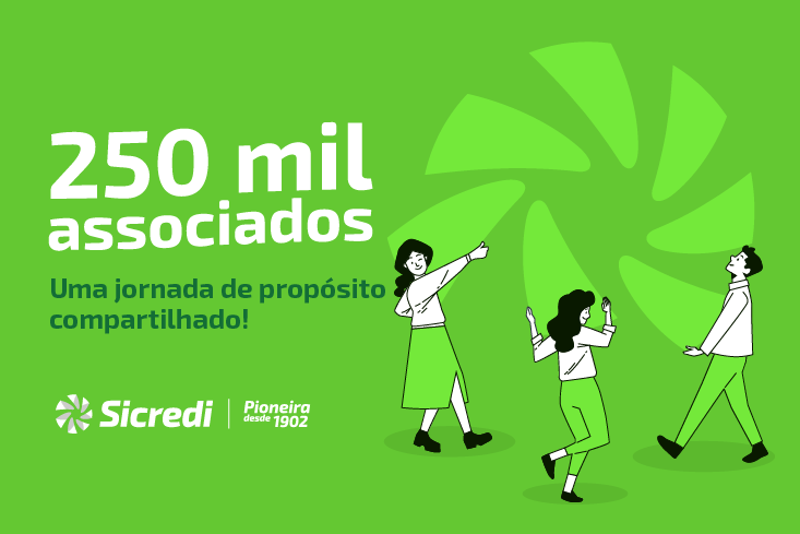 250 mil associados – uma só Pioneira!