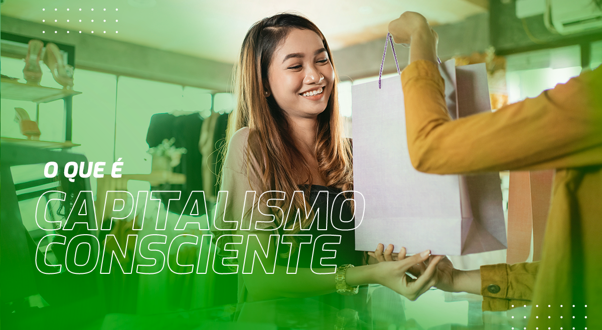 Capitalismo Consciente, 10 anos. Saiba o que é e por que essa nova forma de fazer negócios tem tudo a ver com a Sicredi Pioneira!