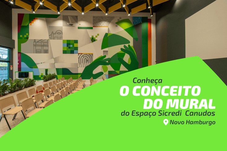 Conexões que constroem o futuro: conheça a história do mural do Espaço Sicredi Canudos