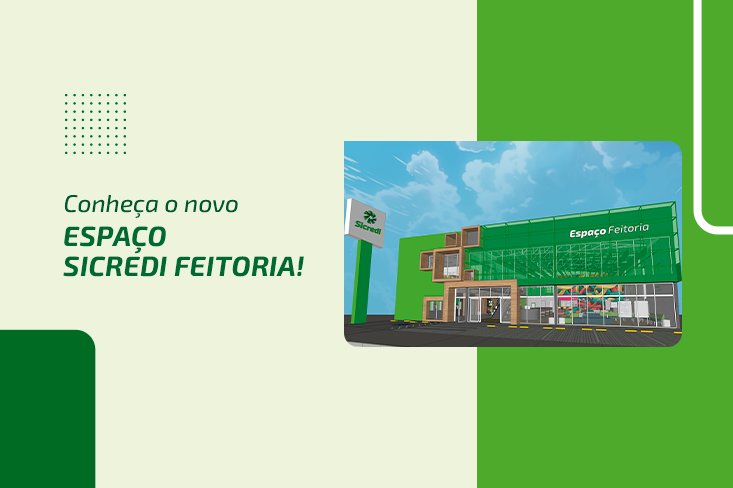 Conheça o Espaço Sicredi Feitoria, uma nova forma de conexão entre a comunidade e o seu futuro
