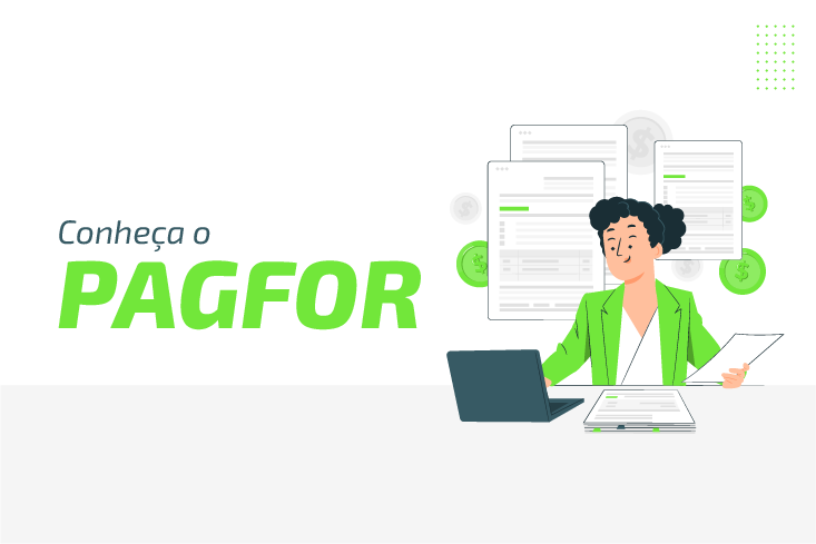 Conheça o PagFor, forma ágil e fácil de gerir suas contas a pagar