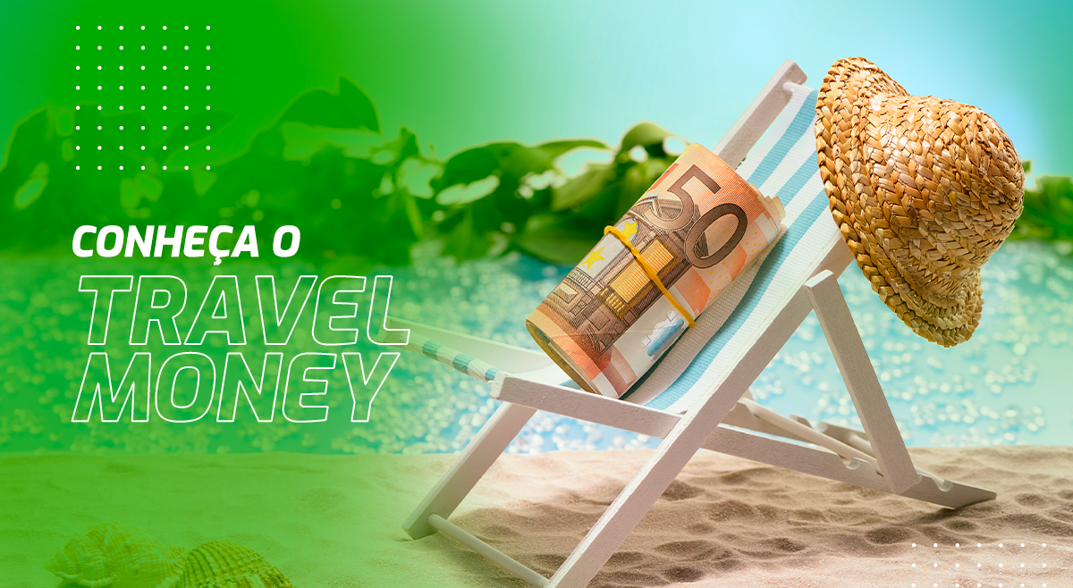 Conheça o Travel Money Sicredi e garanta melhor cotação para a sua viagem