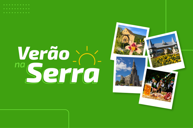 Descubra as vantagens de curtir a Serra Gaúcha no verão