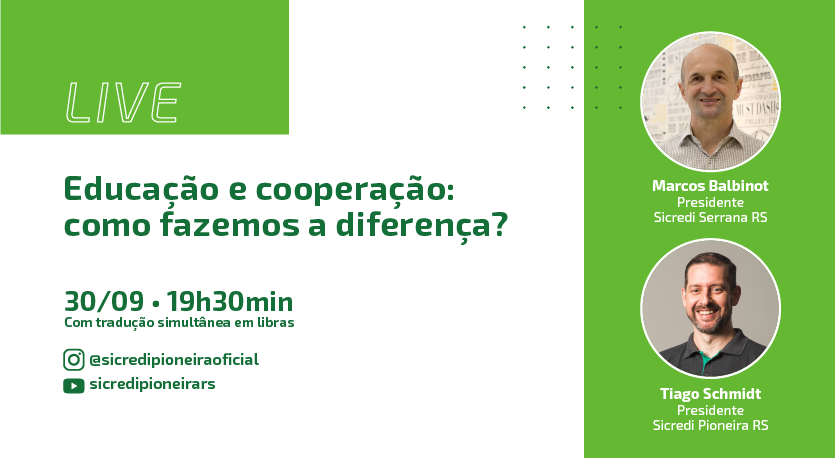 “Educação e cooperação: como fazemos a diferença” é o tema da Live Sicredi desta quarta