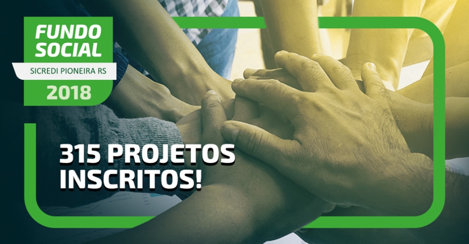 Fundo Social recebe inscrição de 315 projetos