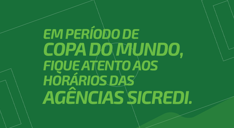 Fique atento para os horários de atendimento durante os jogos do Brasil na Copa do Mundo. Confira!
