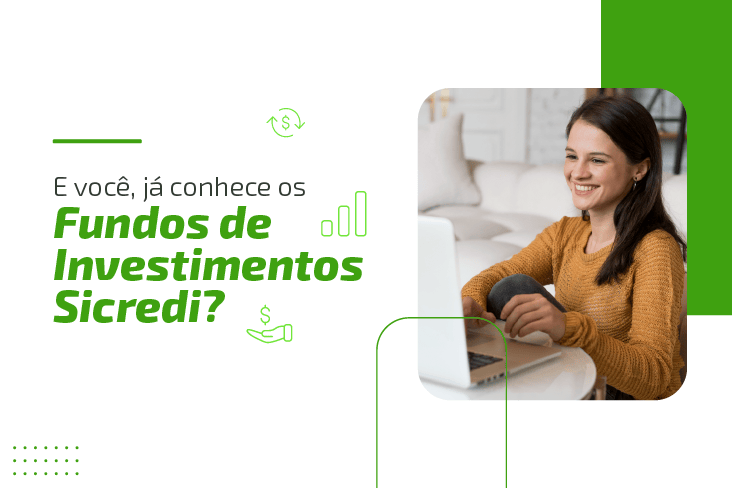 Invista em Fundos de Investimentos e veja seu dinheiro render
