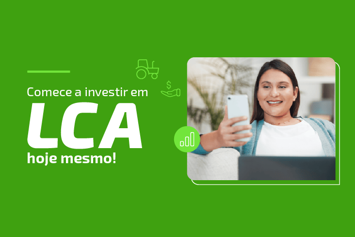 Invista em LCA: conheça todos os benefícios de investir em agronegócio