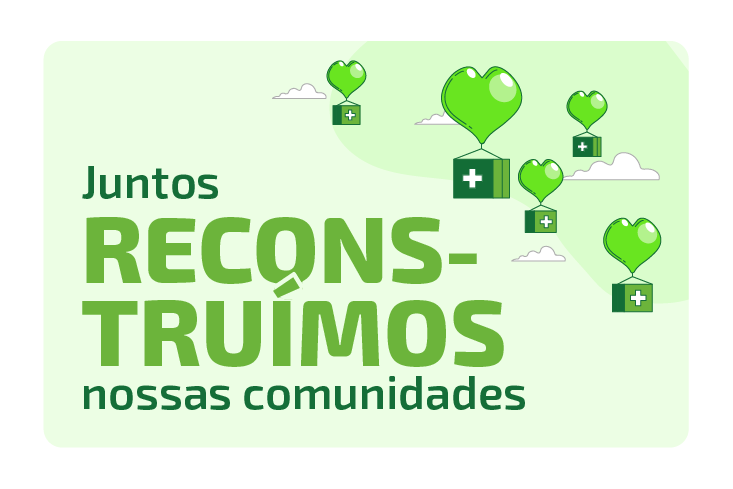 Juntos reconstruímos nossas comunidades