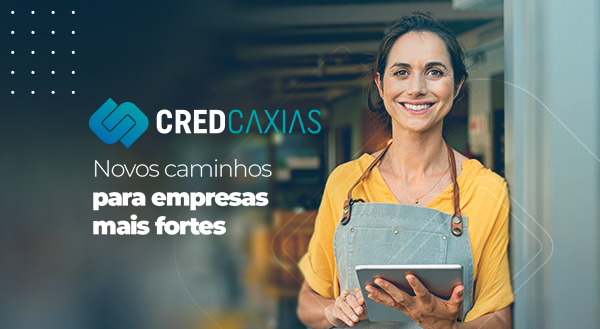 Nova fase do CredCaxias amplia acesso de MEIs e micro e pequenas empresas de Caxias do Sul a crédito facilitado. Saiba mais!