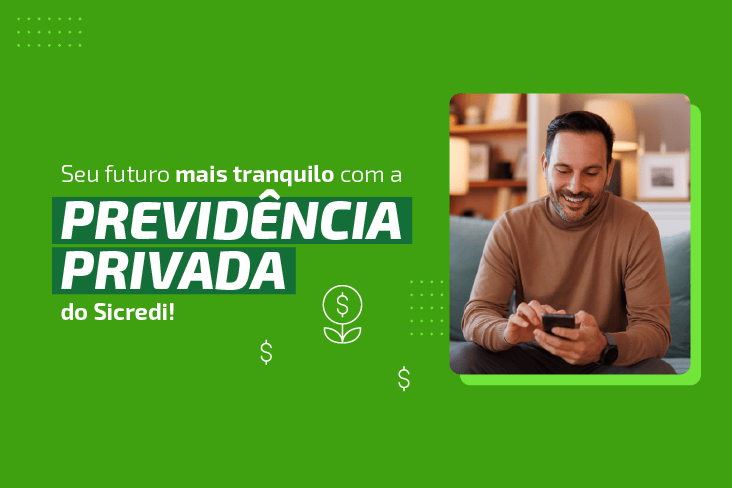 Previdência Privada: invista e planeje o seu futuro com segurança
