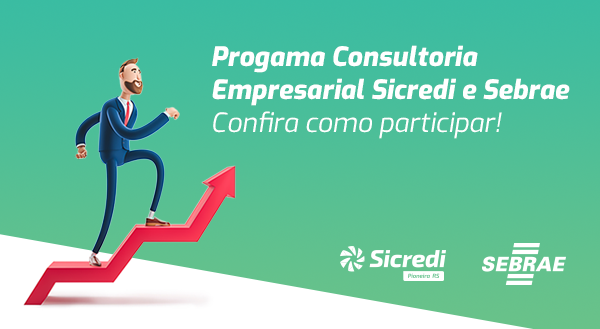 Programa de Consultoria Empresarial está com inscrições abertas. Confira como participar!