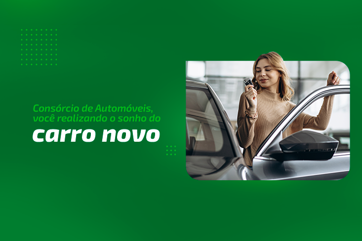 Realize o sonho do carro novo e faça um ótimo investimento com os consórcios da Sicredi Pioneira