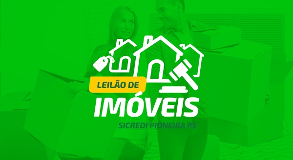 Sicredi Pioneira RS promove leilão de imóveis