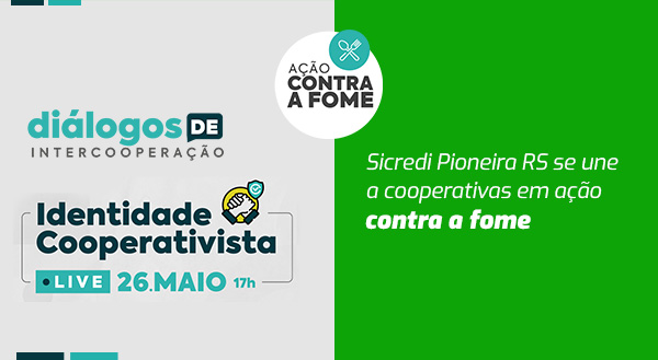 Sicredi Pioneira RS se une a cooperativas em ação contra a fome