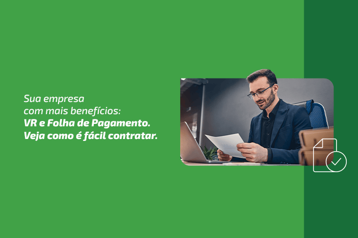 Tenha mais benefícios e controle com as soluções em VR e folha de pagamento da Sicredi Pioneira