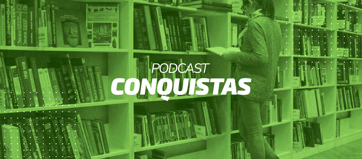Episódio 07 – Buscar conhecimento é para todas