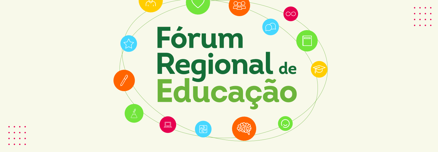 Fórum Regional de Educação